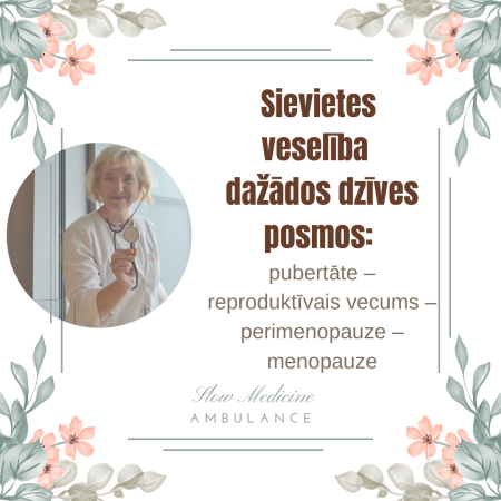 Veselības un atbalsta grupa. 2025.gada decembris. Sievietes veselība dažādos dzīves posmos